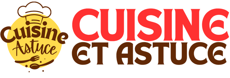 Cuisine et Astuce
